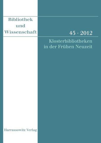Klosterbibliotheken in der Frühen Neuzeit