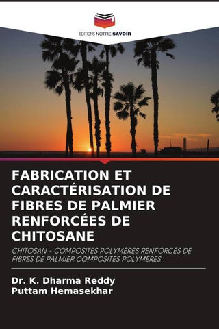 FABRICATION ET CARACTÉRISATION DE FIBRES DE PALMIER RENFORCÉES DE CHITOSANE