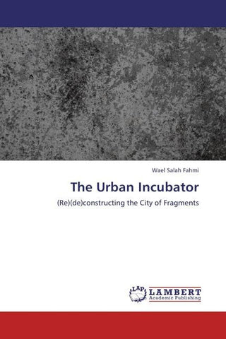 The Urban Incubator