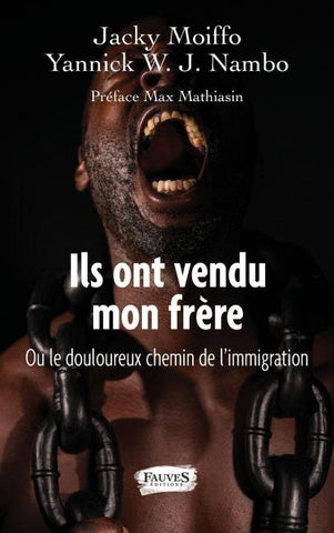 Ils ont vendu mon frère