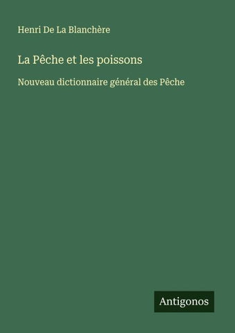 La Pêche et les poissons