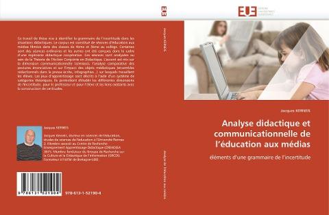 Analyse didactique et communicationnelle de l''éducation aux médias