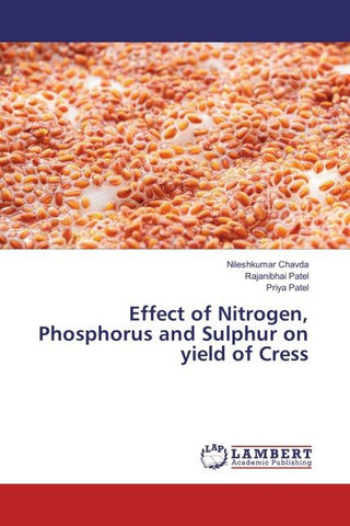 Effect of Nitrogen, Phosphorus and Sulphur on yield of Cress
