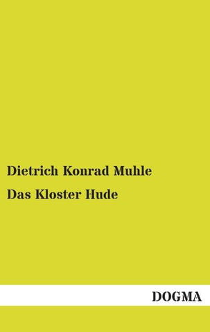 Das Kloster Hude