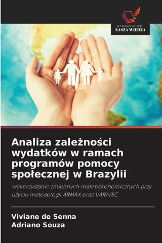 Analiza zale¿no¿ci wydatków w ramach programów pomocy spo¿ecznej w Brazylii