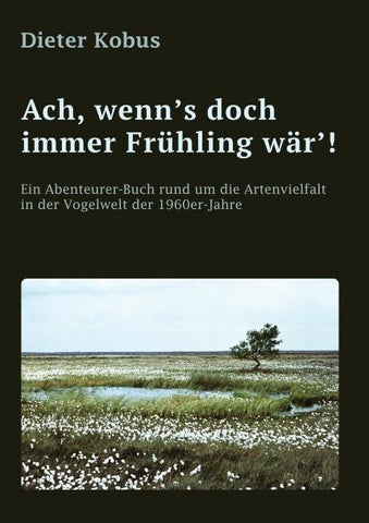 Ach, wenn's doch immer Frühling wär'!