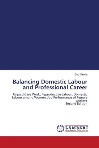 Balancing Domestic Labour and Professional Career