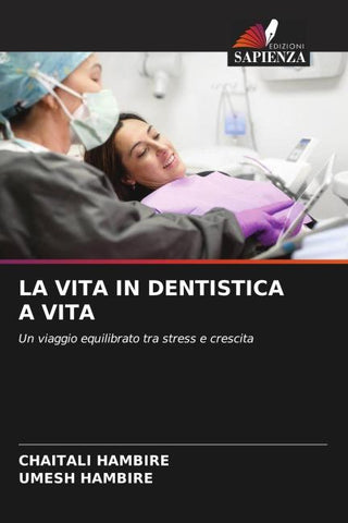 LA VITA IN DENTISTICA A VITA