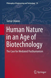Human Nature in an Age of Biotechnology