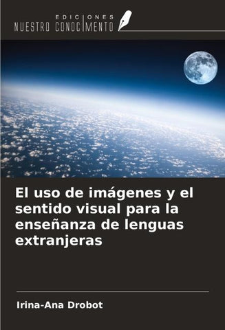 El uso de imágenes y el sentido visual para la enseñanza de lenguas extranjeras