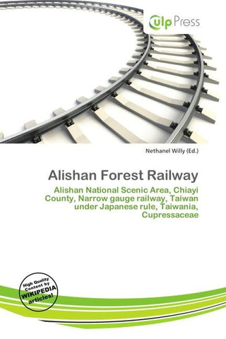 Alishan Forest Railway