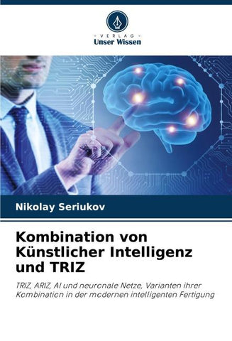 Kombination von Künstlicher Intelligenz und TRIZ