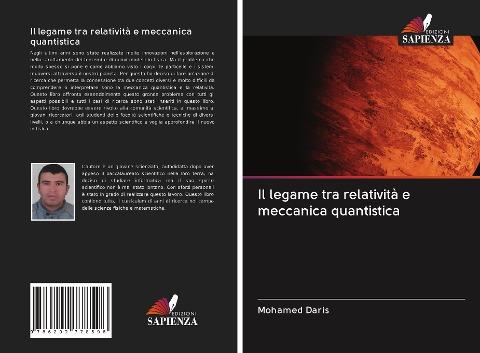 Il legame tra relatività e meccanica quantistica