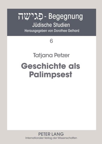 Geschichte als Palimpsest
