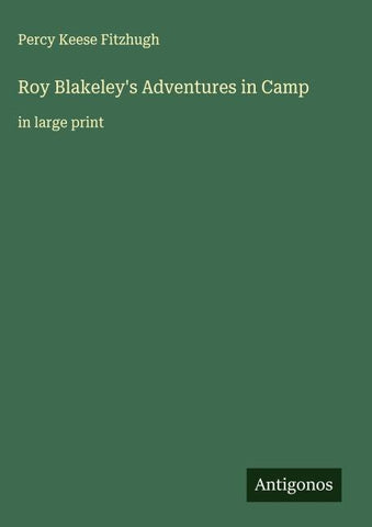 Roy Blakeley's Adventures in Camp