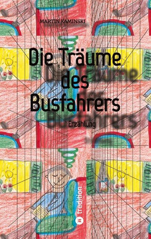 Die Träume des Busfahrers