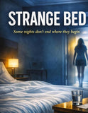 Strange Bed