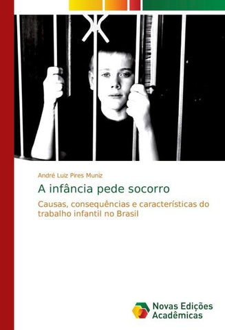 A infância pede socorro