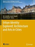 Urban Identity Explored: Architecture and Arts in Cities