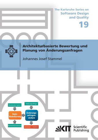 Architekturbasierte Bewertung und Planung von Änderungsanfragen