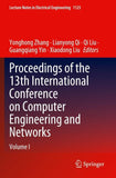 Proceedings of the 13th International Conference on Computer Engineering and Networks