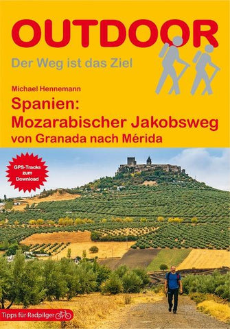 Spanien: Mozarabischer Jakobsweg von Granada nach Mérida