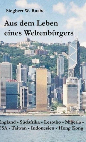 Aus dem Leben eines Weltenbürgers