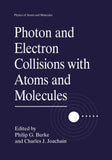 Photon and Electron Collisions with Atoms and Molecules
