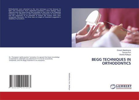 BEGG TECHNIQUES IN ORTHODONTICS