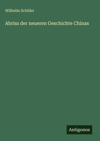 Abriss der neueren Geschichte Chinas