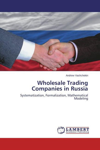 Wholesale Trading Companies in Russia