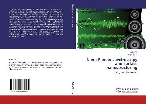 Nano-Raman spectroscopy and surface nanostructuring