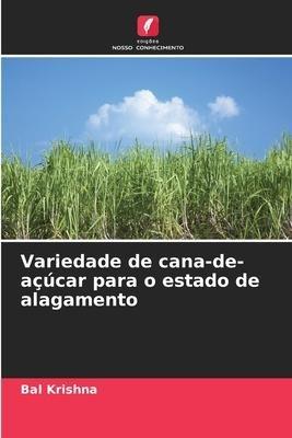 Variedade de cana-de-açúcar para o estado de alagamento