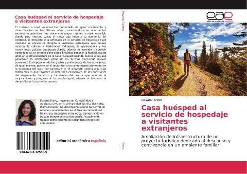 Casa huésped al servicio de hospedaje a visitantes extranjeros