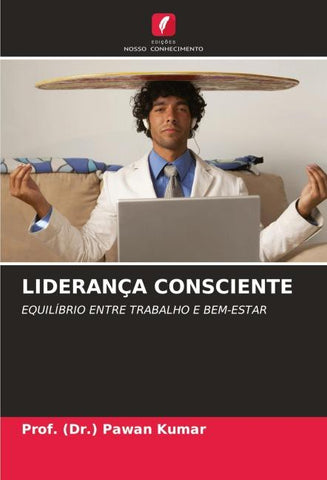 LIDERANÇA CONSCIENTE