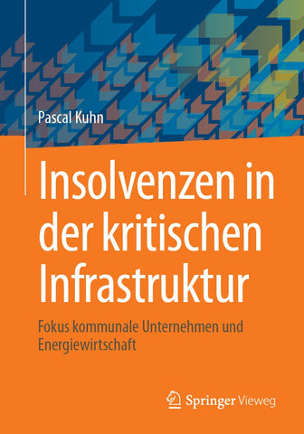 Insolvenzen in der kritischen Infrastruktur