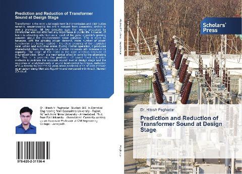 Prediction and Reduction of Transformer Sound at Design Stage