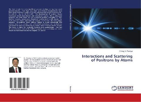 Interactions and Scattering of Positrons by Atoms
