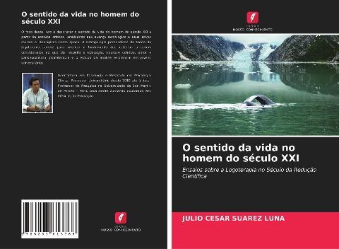 O sentido da vida no homem do século XXI