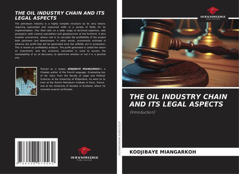 THE OIL INDUSTRY CHAIN AND ITS LEGAL ASPECTS