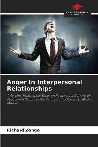 Anger in Interpersonal Relationships