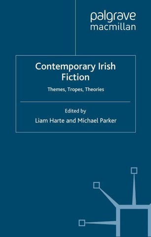 Contemporary Irish Fiction