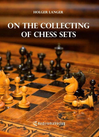 On the Collecting of Chess Sets