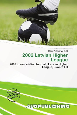2002 Latvian Higher League
