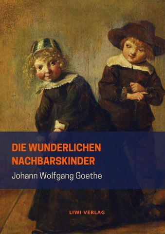 Die wunderlichen Nachbarskinder