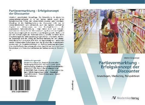 Partievermarktung - Erfolgskonzept der Discounter