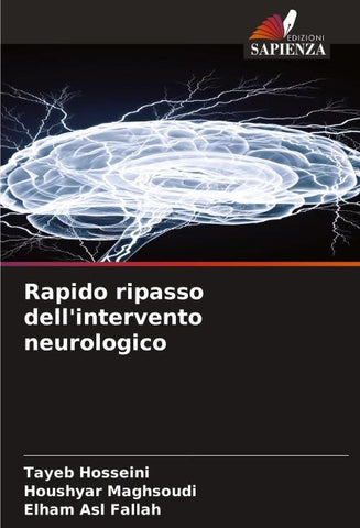 Rapido ripasso dell'intervento neurologico