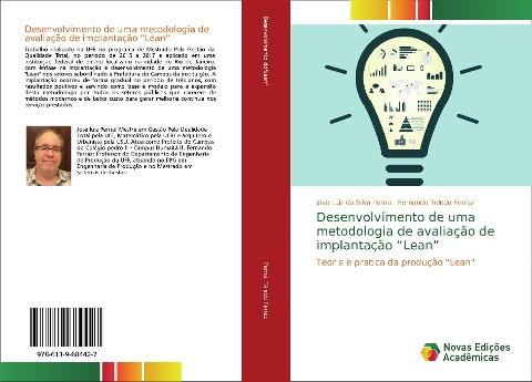 Desenvolvimento de uma metodologia de avaliação de implantação "Lean"