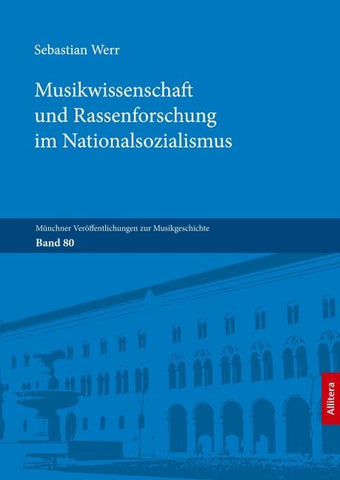 Musikwissenschaft und Rassenforschung im Nationalsozialismus