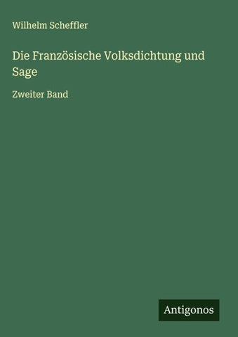 Die Französische Volksdichtung und Sage